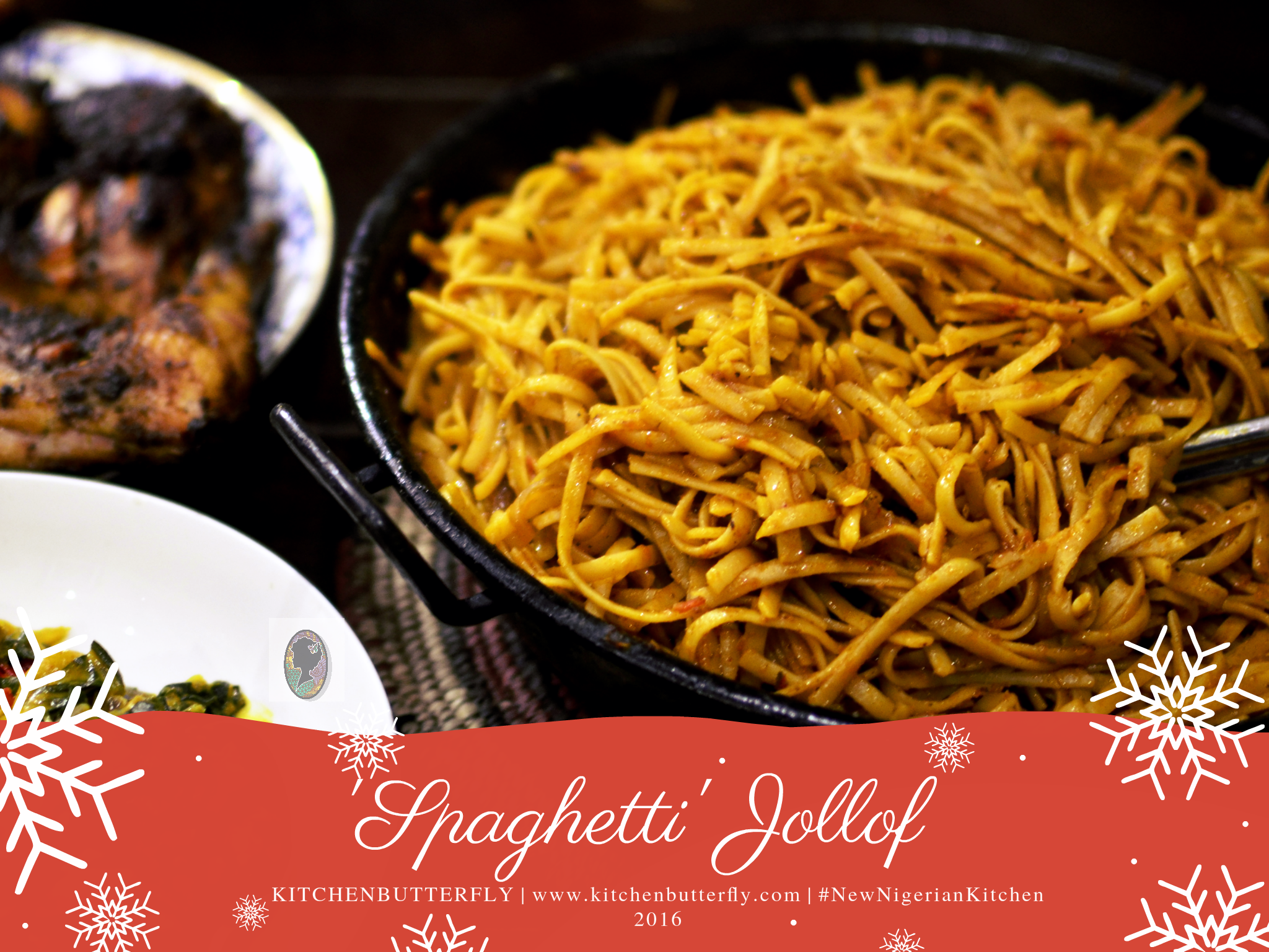 New Nigerian Christmas Jollof 2 Spaghetti Jollof Kitchen Butterfly