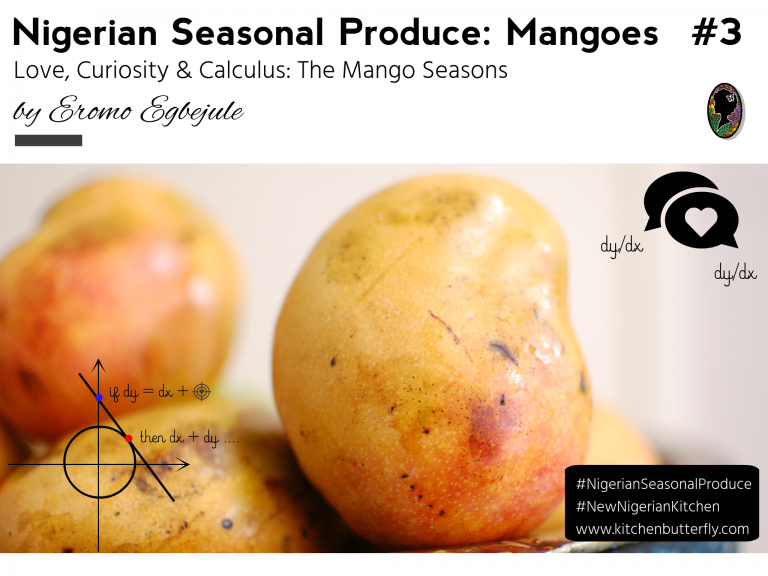 Nigerian Seasonal Produce: Mangoes, #3
