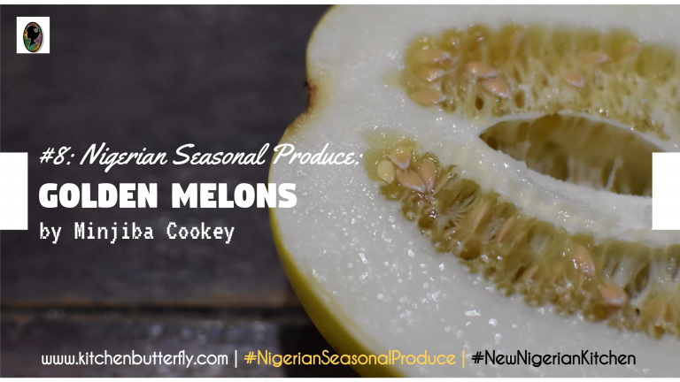 Nigerian Seasonal Produce: Golden Melons #8