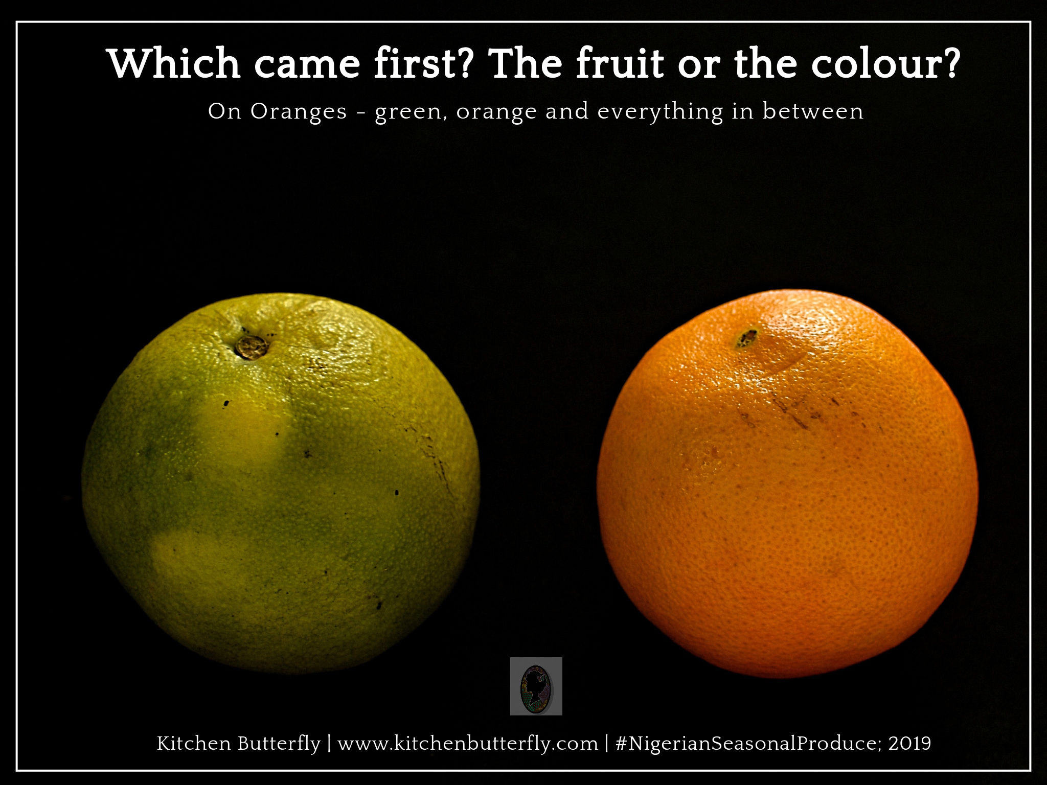 WHICH CAME FIRST: ORANGE THE COLOR OR ORANGE THE FRUIT?